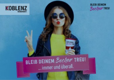 Kampagne "Bleib deinem Becher treu" Kampagne "Bleib deinem Becher treu"
