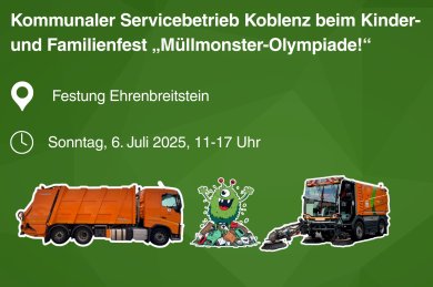 Ankündigung Müllmonster-Olympiade auf Festung Ehrenbreitstein Ankündigung Müllmonster-Olympiade auf Festung Ehrenbreitstein